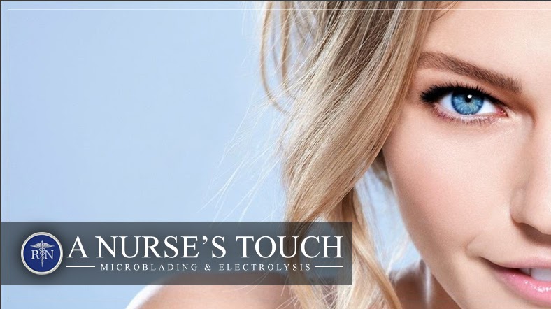 A Nurse's Touch Skin Care Spa, Permanent Make-up, Microblading & Electrolysis Hair Removal reviews