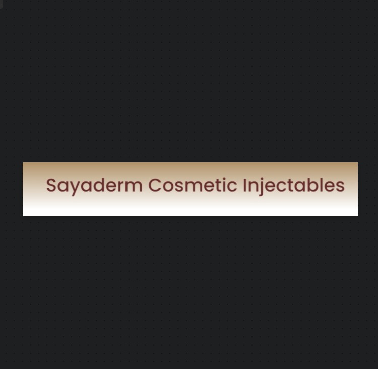 Sayaderm Cosmetic Injectables