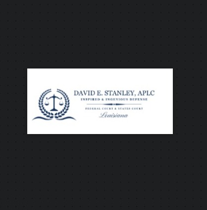 David E. Stanley, APLC - Criminal Defense Attorney, Baton Rouge
