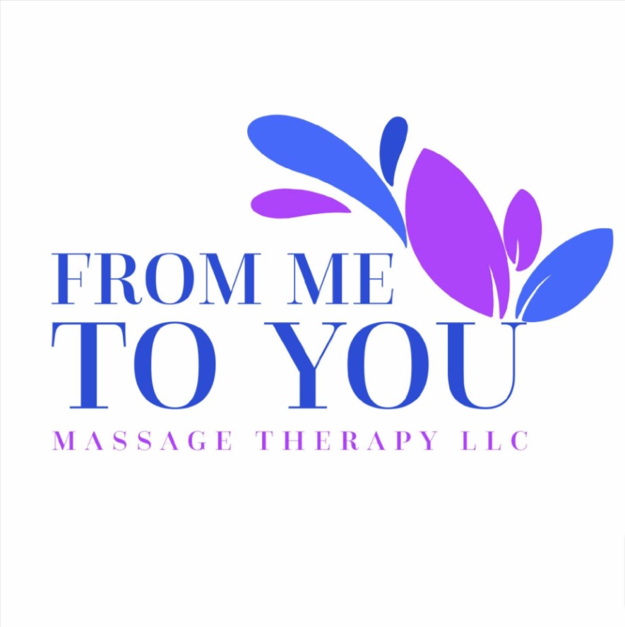 From Me To You Massage Therapy, LLC