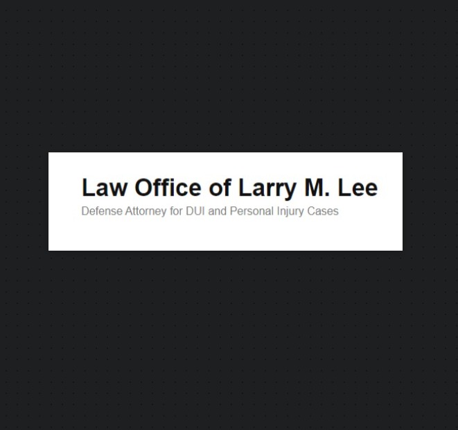 The Law Office of Larry M. Lee