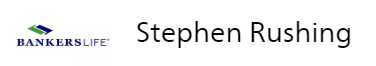 Stephen Rushing, Bankers Life Agent
