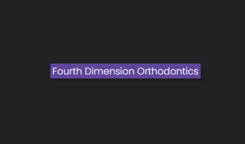 Fourth Dimension Orthodontics & Craniofacial Orthopedics