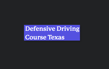 Defensive Driving Texas - IMPROV