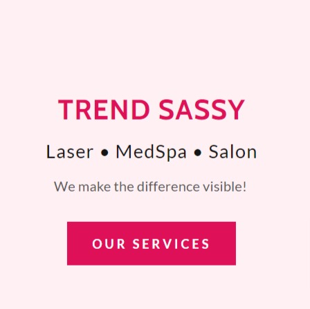 TREND SASSY Laser & Med Spa - Aesthetic Medical Spa Ontario