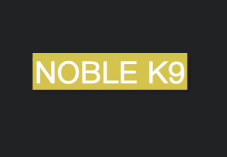 Noble K9