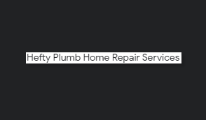 Hefty Plumb Home Repair Services