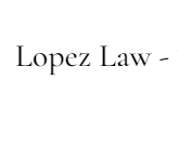 Lopez Law Firm
