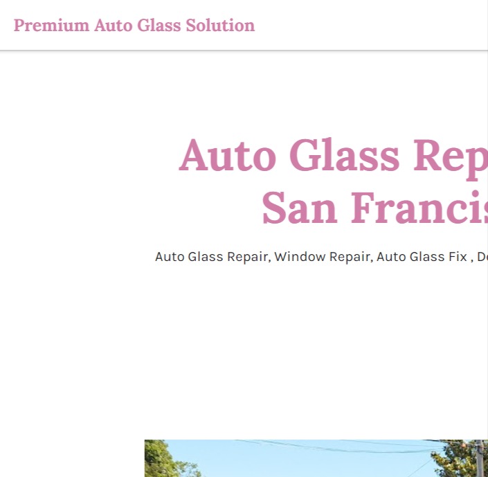 Premium Auto Glass Solution