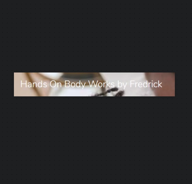 Hands On Body Works by Fredrick