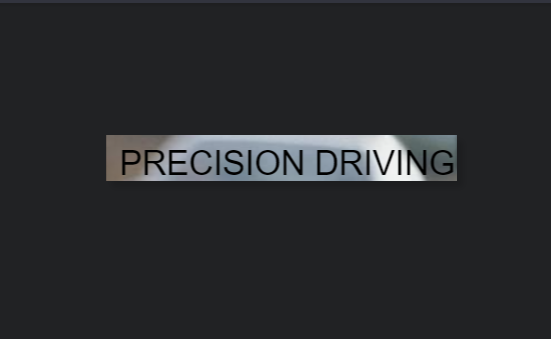 Precision Driving