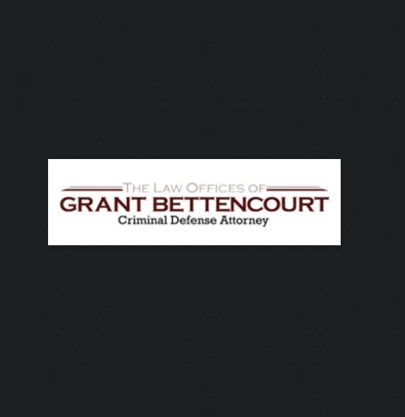 Attorney Grant Bettencourt - Criminal Defense Lawyer