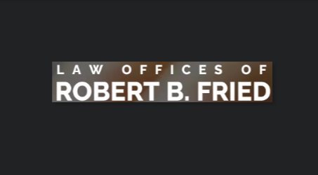 Law Offices of Robert B. Fried