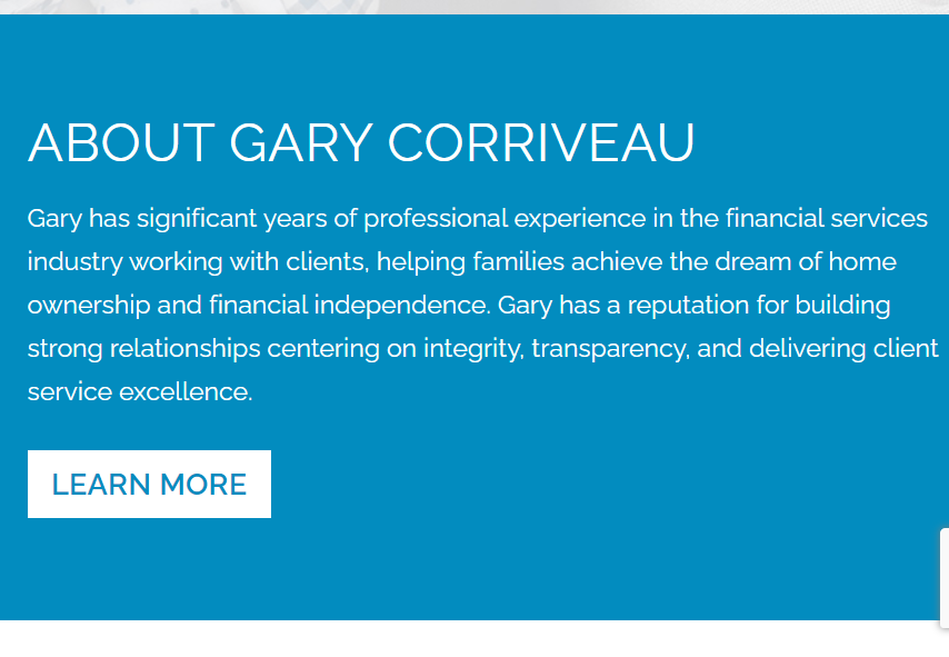 Gary Corriveau - Mortgage Agent - Mortgages with Gary - Mortgage Architects License #12728