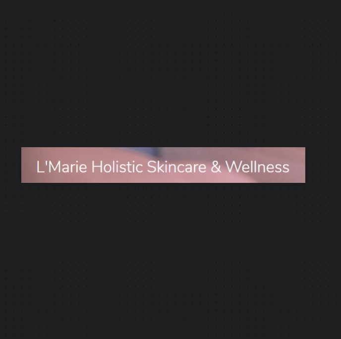 L'Marie Holistic Skincare & Wellness
