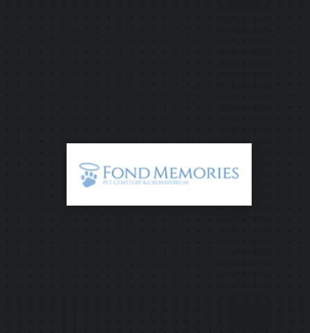 Fond Memories Pet Cemetery & Crematorium