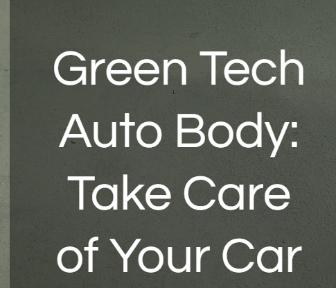 Green Tech Auto Body