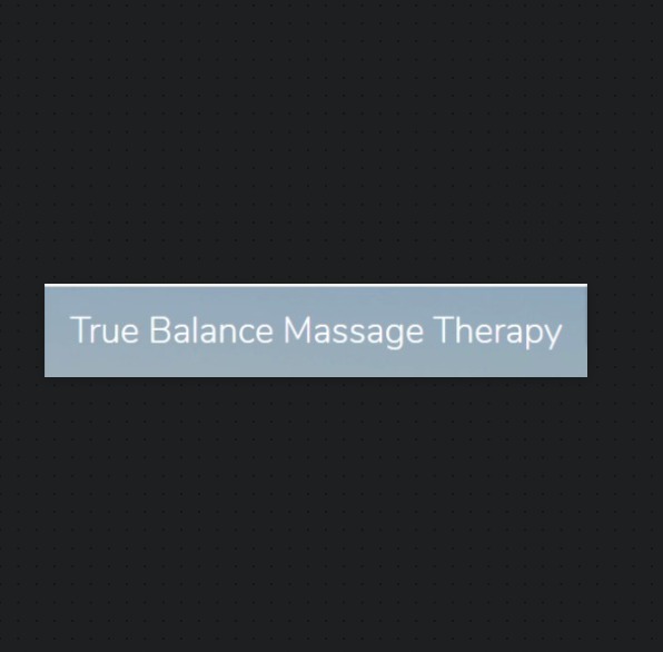 True Balance Massage Therapy