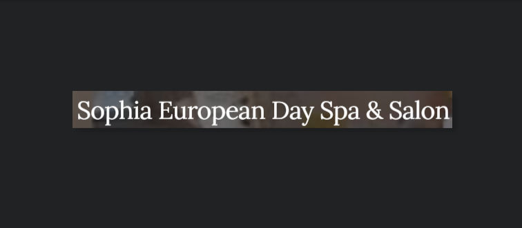 Sophia European Day Spa & Salon
