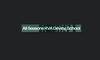 All Seasons RVA Driving School LLC