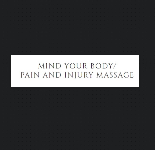 Mind Your Body/Pain and Injury Massage