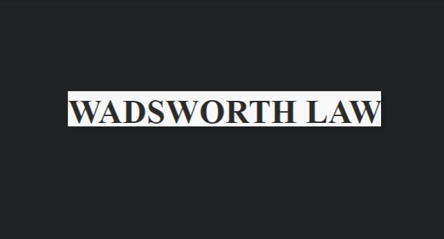 Wadsworth Law Office, LLC.
