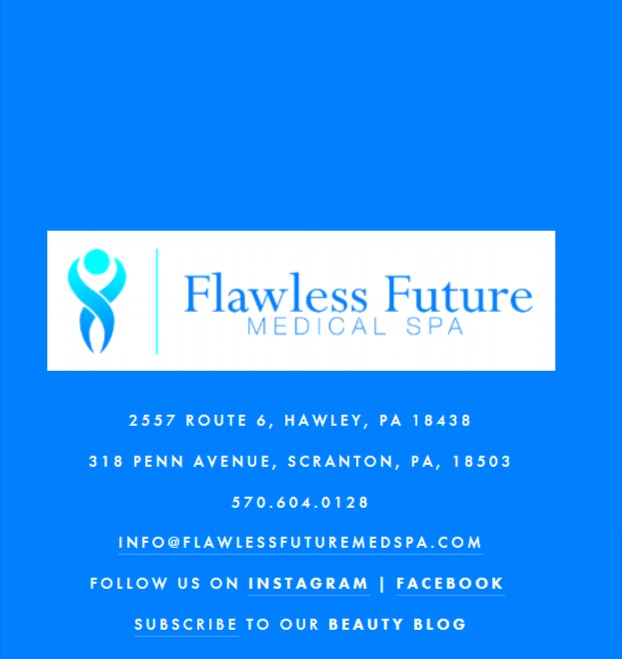 Flawless Future Medical Spa (Scranton)