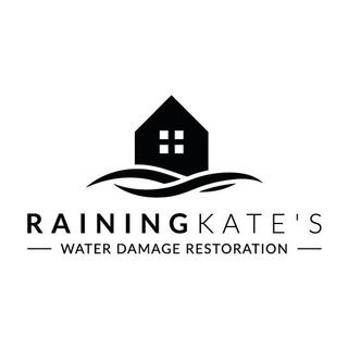 RAINING KATE'S Water Damage Restoration