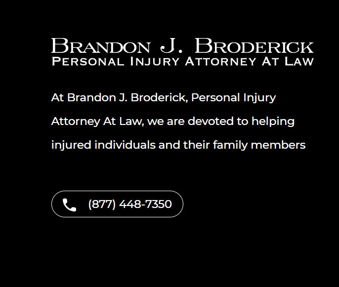 Brandon J. Broderick, Personal Injury Attorney at Law