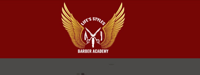 Life's Styles Barber Academy