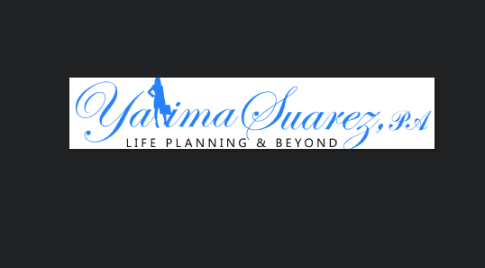 Yahima Suarez, P.A. / Life Planning & Beyond