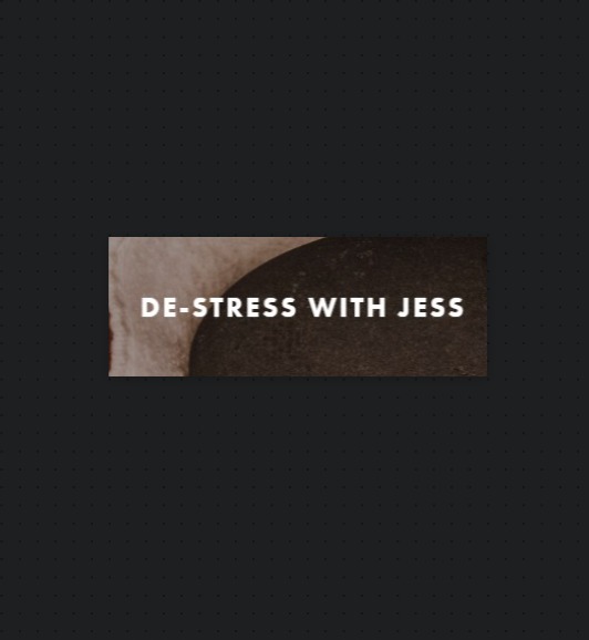 De-Stress With Jess Massage