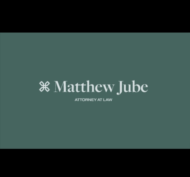 Matthew Jube, Attorney at Law