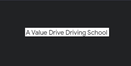A Value Drive Driving School