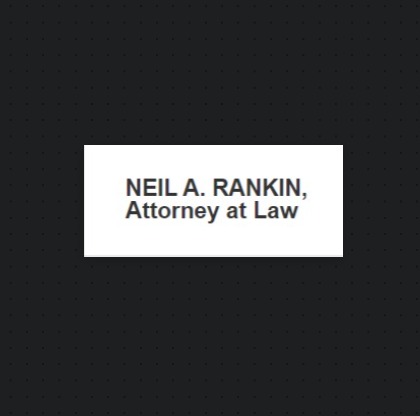 Neil A. Rankin | Criminal Defense, DWI, and Traffic Attorney