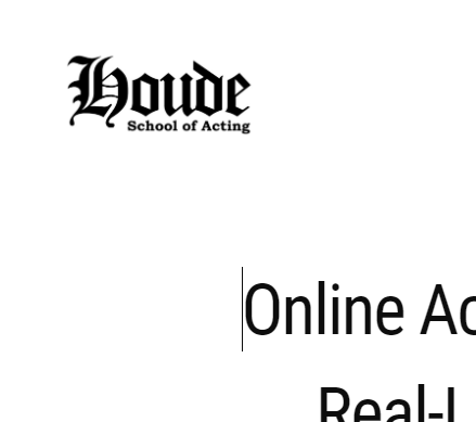Houde School of Acting