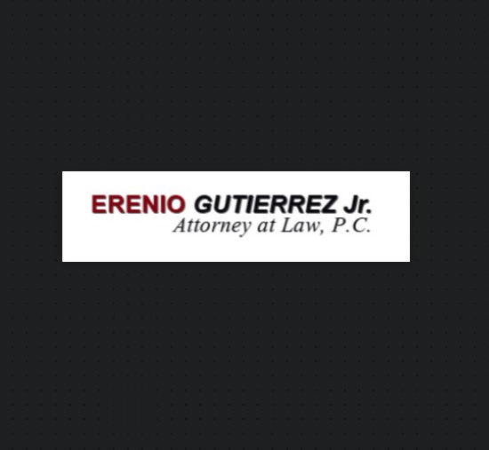 Erenio (Ernie) Gutierrez Jr., Attorney at Law P.C.