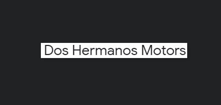 Dos Hermanos Motors