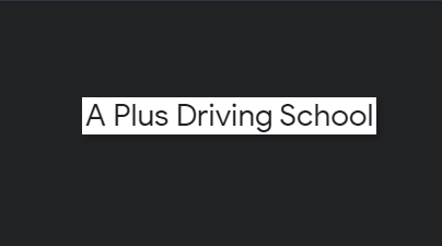 A Plus Driving School