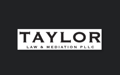 Taylor Law & Mediation PLLC