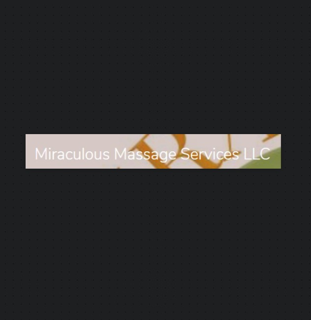 Miraculous Massage Services LLC